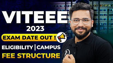 VITEEE 2023 Exam Date | Registration | VIT Vellore Application | Eligibility | VIT Campus | Fees