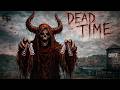DAYZ | ПРОЕКТ DEAD TIME PVE: Пружинки, пружиночки……#11 #dayzpve #dayz #дейзпве