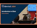Introduction to Elixir − Cleaver Barnes