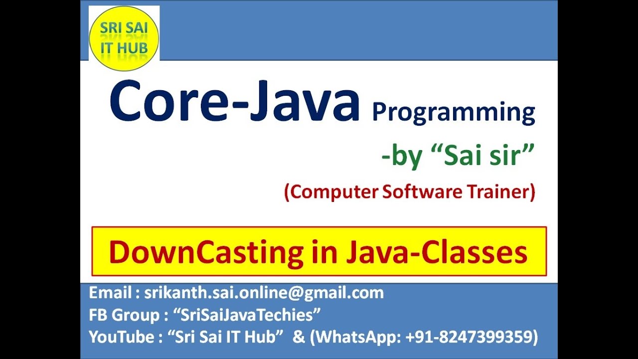 87. Down Casting in Java-Classes || Type Casting in Inheritance || Base ...