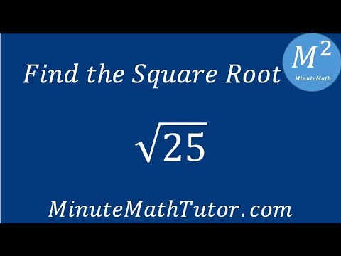 Find the Square Root: √25 - YouTube