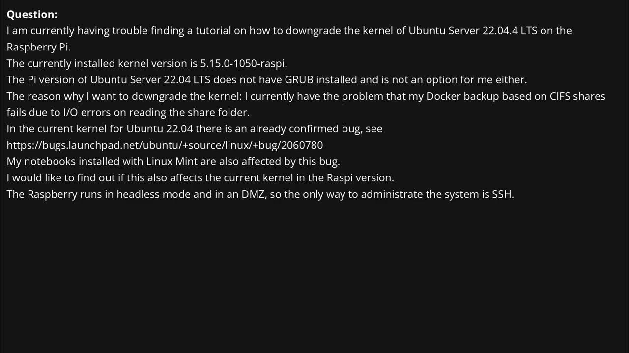 Ubuntu server 22 04 4 lts on raspberry pi how to downgrade the kernel