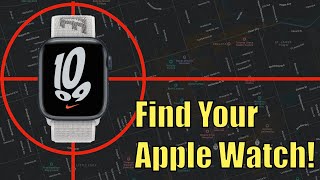 How to Find your Apple Watch! (Updated)