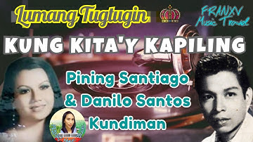 LUMANG TUGTUGIN/ KUNG KITA
