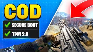 How to Fix TPM 2.0 & Secure Boot Error in COD (2026) - Black Ops 7 & Warzone