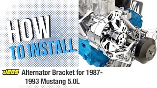 Career Overview How to install JEGS alternator bracket for 1987-1993 Mustang 5.0