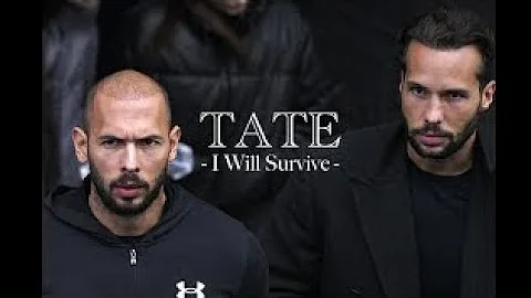 ANDREW TATE - I WİLL SURVİVE