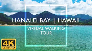 [4K] Hanalei Bay, Kauai Hawaii | Virtual Walking Tour | Relaxing Travel Simulator