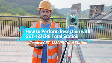 How to Perform Resection with GET 122CR8 Total Station
