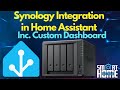 🌟 Integrate Synology NAS with Home Assistant: Step-by-Step Guide WITH a sample Dashboard 🌟