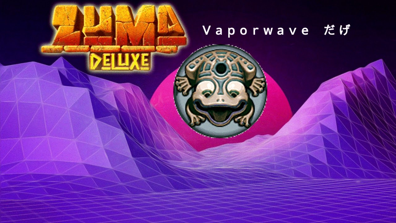 Ｚｕｍａ　Ｄｅｌｕｘｅ　Ｔｈｅｍｅ　（ＵｎＥｘｔｅｎｄｅｄ　Ｖａｐｏｒｗａｖｅ　Ｍｉｘ）　ス駅生゠タ永