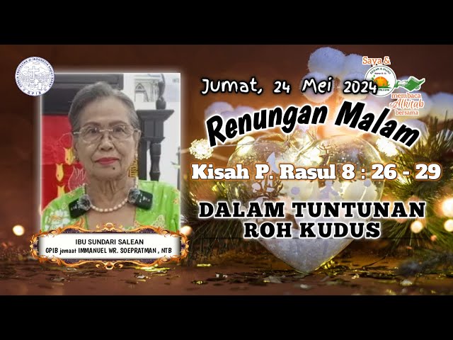 Saya dan PKLU GPIB Membaca Alkitab Bersama, Jumat malam, 24 Mei 2024 class=