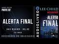 Jack Reacher - Vol.03 - Alerta Final - Lee Child - Parte 02