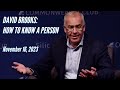 David brooks in conversation with ray suarez  how to know a person