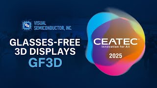 Glasses-Free 3D at CEATEC Japan 2025