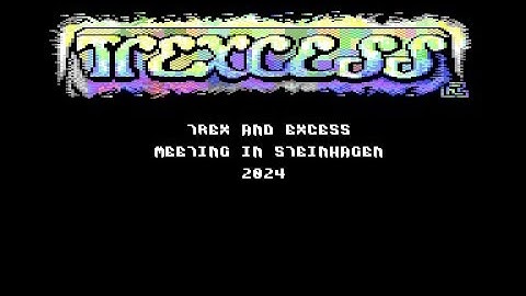 C64 Intro: Trex Excess Meeting Steinhagen 2024 by Excess, TREX! 5 October 2024!