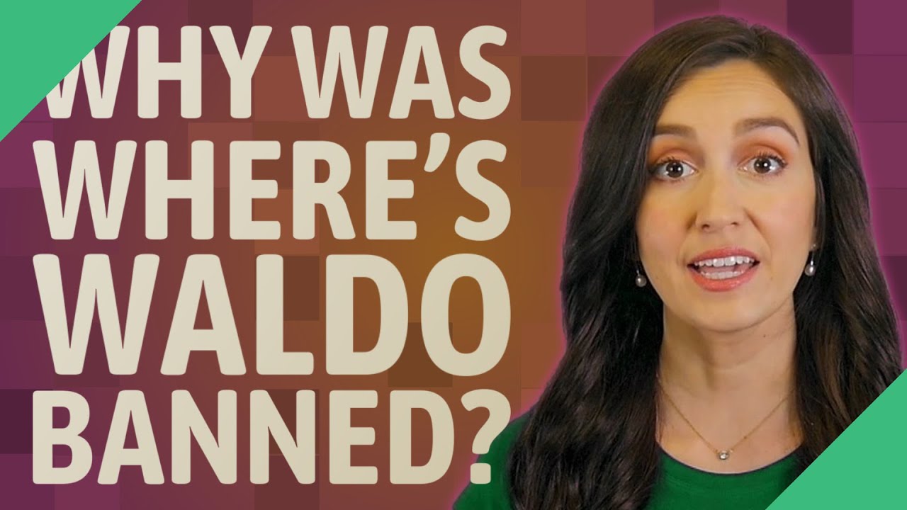 Why was Where's Waldo banned? YouTube