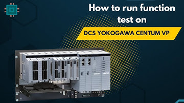 DCS YOKOGAWA CENTUM VP - HOW TO RUN FUNCTION TEST ON PC AND CHECK STATUS OVERVIEW ON DISPLAY