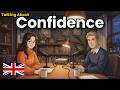 How to Talk About Confidence in English | English Conversation Practice