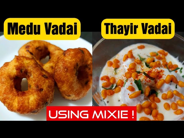 Crispy Medu Vada Recipe with Mixie - Tips - உளுந்து வடை - Ulundu Vadai -  Thayir Vadai | Food Tamil - Samayal & Vlogs