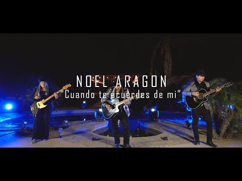 Noel Aragon (Cuando te acuerdes de mi ) video official