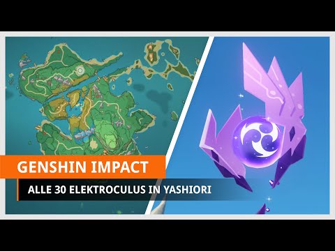 : Guide - Alle 30 Elektroculus in Yashiori (Fundorte in Inazuma)