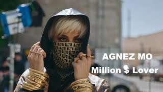 AGNEZ MO - Million $ Lover 