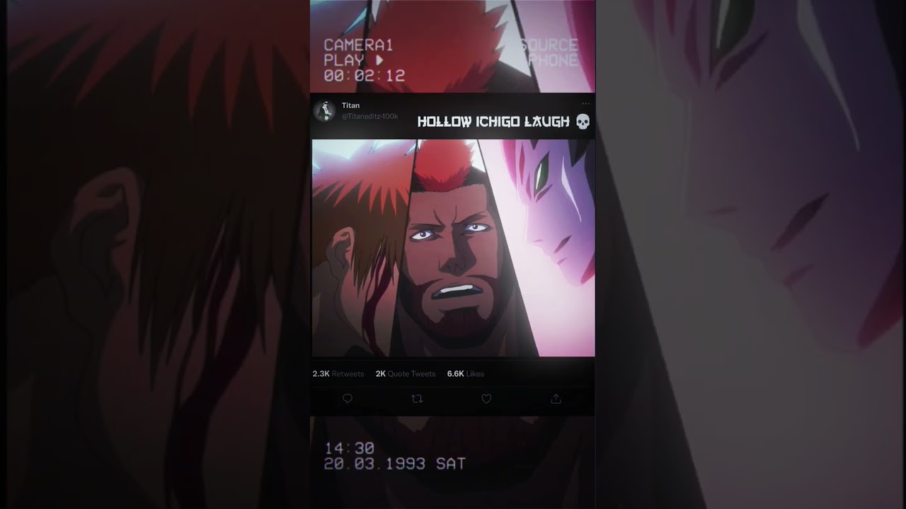 Hollow ichigo's laugh 💀|