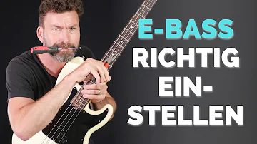 Wie stelle ich meinen Bass richtig ein?