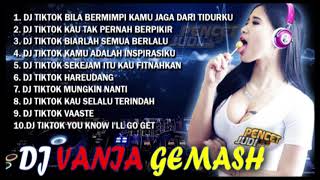 KUMPULAN DJ TIKTOK HAREUDANG TERBARU 2020 ~ DJ VANIA GEMASH ~ AGEN SBOBET ONLINE PENCETJUDI