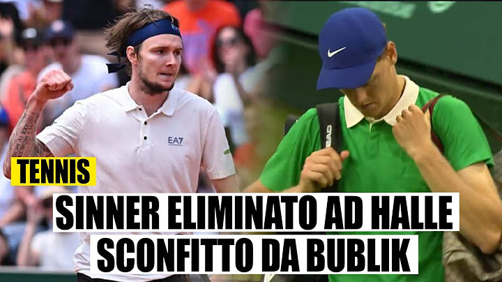 Clamoroso ad Halle: Sinner eliminato da Bublik agli ottavi.
