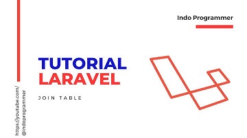 Tutorial Join Table Dengan Laravel