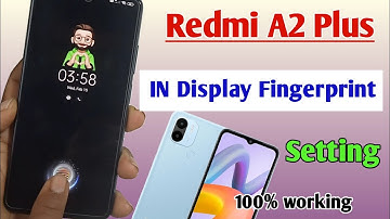 redmi a2 plus in display fingerprint setting/redmi a2 plus me display fingerprint lock Kaise lagaen
