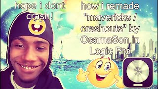 [99% Accurate] How mavericks/crashouts by OsamaSon was made.