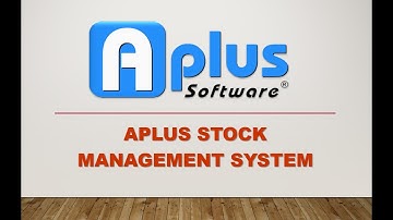 Aplus Software - Stock Management System