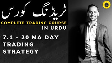 7.1 - 20 MA Day Trading Strategy - Complete Trading course in URDU - By Desi Crypto Guru