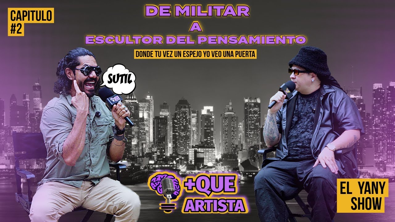 De ex-militar a escultor del pensamiento, el fin de los tiempos, el colapso de todo, EL YANY SHOW