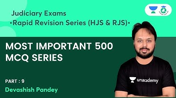 Most Important 500 MCQ Series (Part IX) | Rapid Revision Series (HJS & RJS) | Devashish Pandey