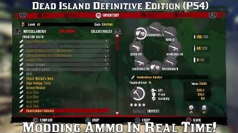 Dead Island Definitive Edition (PS4): Real Time Ammo Modding