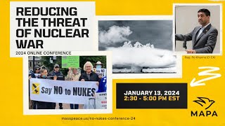 The Dangers of Nuclear War - Reducing the Threat of Nuclear War Conference 2024