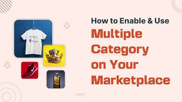 How to Add Multiple Categories in Dokan Products