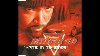 Mack 10 - Hate In Yo Eyes 31 to 55hz