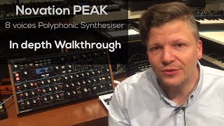 Novation Peak complete walkthrough. The best of analog and digital?