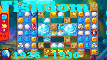 Fishdom Level 1926 - 1930 HD Walkthrough | 3 - match game | gameplay | android | ios | pc | app