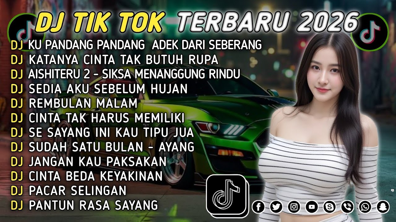 DJ TIKTOK TERBARU 2026 || DJ CINTA DARI SEBERANG 🎵 DJ KATANYA CINTA TAK BUTUH RUPA 🎵 FULL ALBUM❗❗