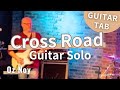 Oz Noy - "Cross Road" Guitar Solo | Full TAB Transcription