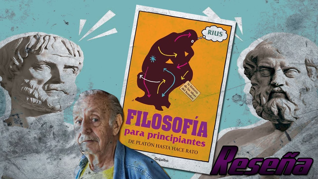 Rius : filosofía para principiantes (Reseña/Opinión) - YouTube