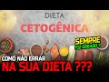 SERÁ QUE VOCÊ FEZ CERTO ? - DIETA CETOGÊNICA