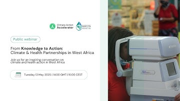 From Knowledge to Action: Climate & Health Partnerships in West Africa