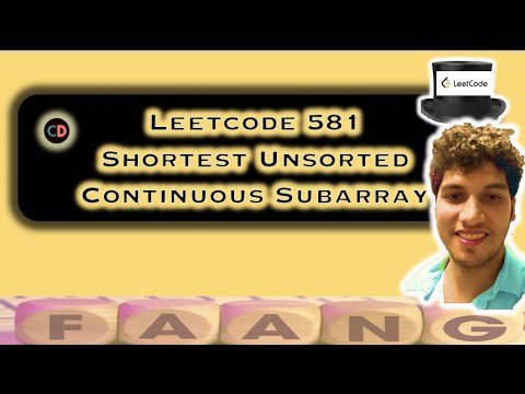 Shortest Unsorted Continuous Subarray | Leetcode 581 | Monotonic Stack | Live coding session